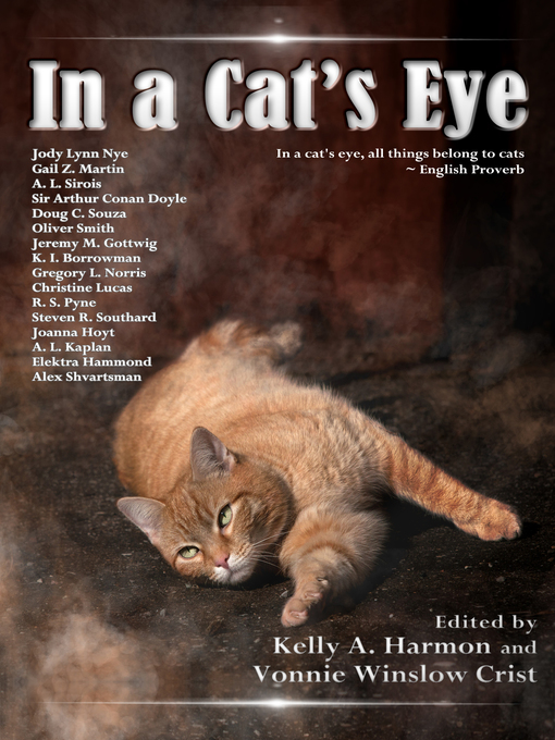 Title details for In a Cat's Eye by Gail Z. Martin - Available
